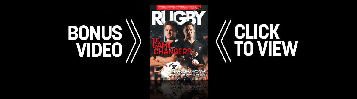 Click to read Rugby Magazine The Game Changers